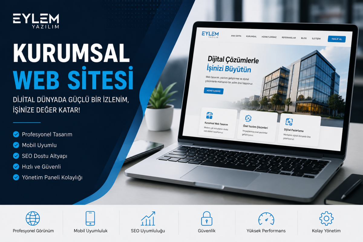Kurumsal Web Sitesi Nedir? İşletmeler İçin Önemi ve Avantajları (2026 Rehberi)